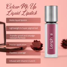 Load image into Gallery viewer, Colour Me Up Liquid Lipstick