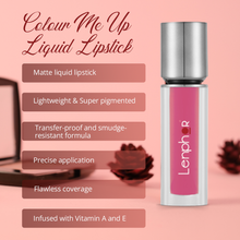 Load image into Gallery viewer, Colour Me Up Liquid Lipstick