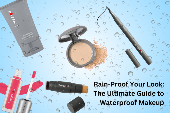 Rain-Proof Your Look: The Ultimate Guide to Waterproof Makeup